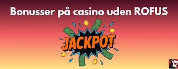 Casino Udenom Rufus En Ny Æra af Online Spil